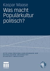 Was Macht Popularkultur Politisch?