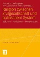 Religion Zwischen Zivilgesellschaft Und Politischem System