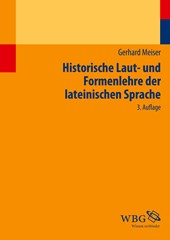 Historische Laut- und Formenlehre der lateinischen Sprache