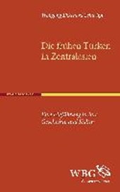 Scharlipp, W: Die frühen Türken in Zentralasien