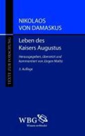 Nikolaos von Damaskus: Leben des Kaisers Augustus