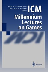ICM Millennium Lectures on Games - Leon A. Petrosjan ; David W.K. Yeung - 9783540006152