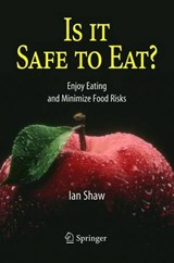 Is it Safe to Eat? - Ian Shaw - 9783540212867