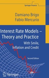 Interest Rate Models - Theory and Practice - Damiano Brigo ; Fabio Mercurio - 9783540221494