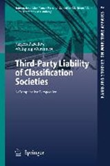 Third-Party Liability of Classification Societies - Jurgen Basedow ; Wolfgang Wurmnest - 9783540261841