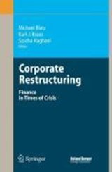 Corporate Restructuring - BLATZ,  Michael ; Kraus, Karl-J. ; Haghani, Sascha - 9783540330745