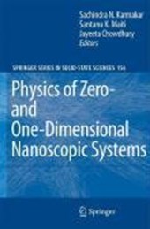 Physics of Zero- and One-Dimensional Nanoscopic Systems