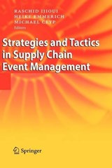 Strategies and Tactics in Supply Chain Event Management - Raschid Ijioui ; Heike Emmerich ; Michael Ceyp - 9783540737650