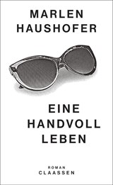 Eine Handvoll Leben - Marlen Haushofer - 9783546100625