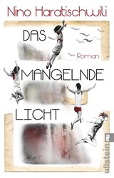Das mangelnde Licht - Nino Haratischwili - 9783548066707
