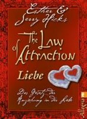Hicks, E: Law of Attraction - Liebe