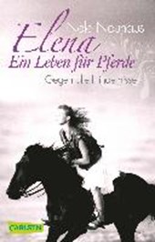 Elena - Ein Leben für Pferde