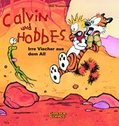 Calvin & Hobbes 04 - Irre Viecher aus dem All