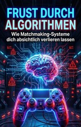 Frust durch Algorithmen - Frank Jung - 9783565287925