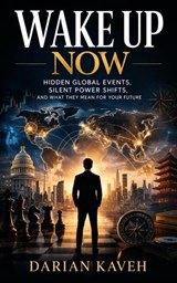 Wake Up Now - Darian Kaveh - 9783565384600