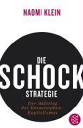 Klein, N: Schock-Strategie