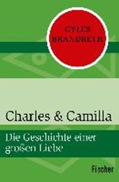 Brandreth, G: Charles & Camilla
