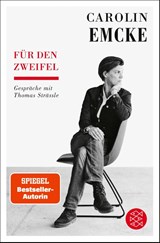 Für den Zweifel - Thomas Strässle, Carolin Emcke ; - 9783596708727