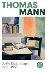 Späte Erzählungen 1919-1953 - Thomas Mann - 9783596713271