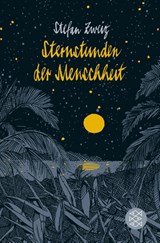 Sternstunden der Menschheit - Stefan Zweig - 9783596901968
