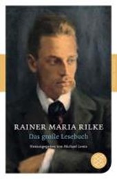 Rilke, R: Das große Lesebuch
