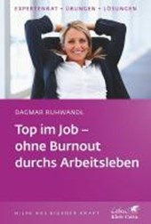 Ruhwandl, D: Top im Job - Ohne Burnout durchs Arbeitsleben