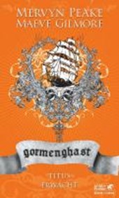 Gormenghast. Titus erwacht