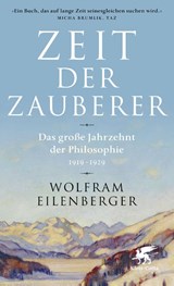 Zeit der Zauberer - Wolfram Eilenberger - 9783608964516