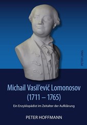 Michail Vasil'evi&#269; Lomonosov (1711-1765)