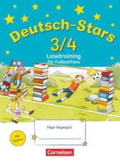 Deutsch-Stars 3./4. Schuljahr. Lesetraining für Fußballfans