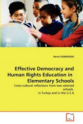 Effective Democracy and Human Rights Education in  Elementary Schools