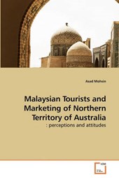 Malaysian Tourists and Marketing of Northern Territory of Australia