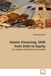 Islamic Financing: Shift from Debt to Equity
