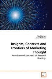 Insights, Contexts and Frontiers of Marketing Thought