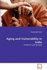 Aging and Vulnerability in India - Swain, Pushpanjali - 9783639266917
