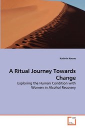 A Ritual Journey Towards Change