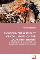 ENVIRONMENTAL IMPACT OF COAL MINES ON THE LOCAL INHABITANTS