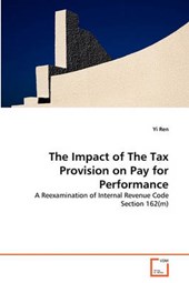 The Impact of The Tax Provision on Pay for Performance