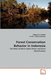 Forest Conservation Behavior in Indonesia