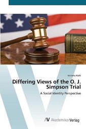 Differing Views of the  O. J. Simpson Trial