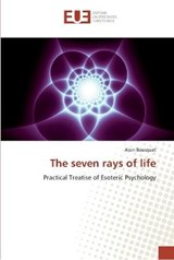 The seven rays of life - Alain Bousquet - 9783639544923