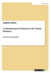 Communication Problems in the Family Business