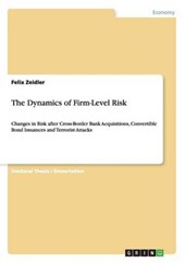 The Dynamics of Firm-Level Risk