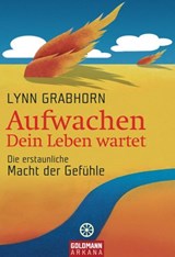 Aufwachen - Dein Leben wartet - Lynn Grabhorn - 9783641039608