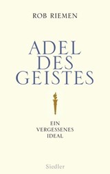 Adel des Geistes - Rob Riemen - 9783641045876