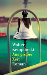 Aus großer Zeit - Walter Kempowski - 9783641060671