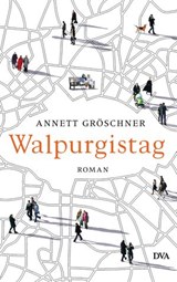 Walpurgistag - Annett Gröschner - 9783641068318