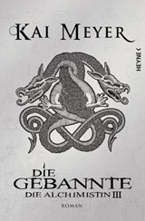 Die Gebannte - Kai Meyer - 9783641085377