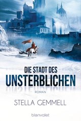 Die Stadt des Unsterblichen - Stella Gemmell - 9783641101701