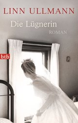 Die Lügnerin - Linn Ullmann - 9783641104078